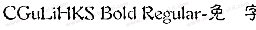 CGuLiHKS Bold Regular字体转换
